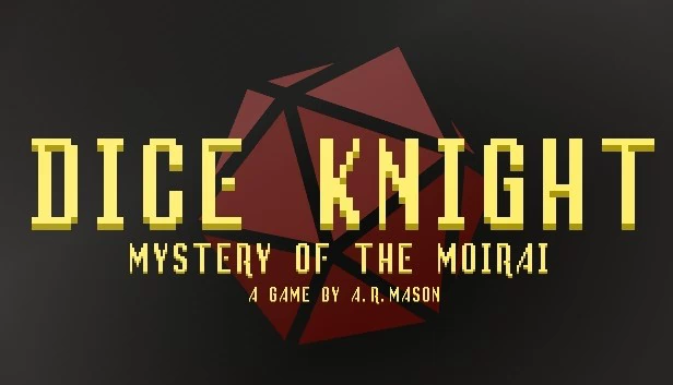 骰子骑士：莫伊赖之谜（Dice Knight: Mystery of the Moirai） 游戏封面