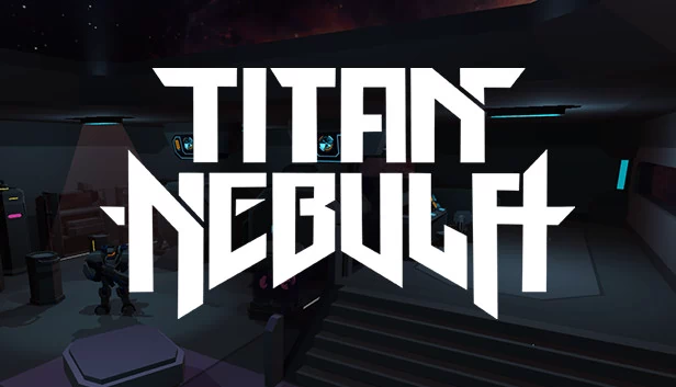 泰坦星云(Titan Nebula) 游戏封面