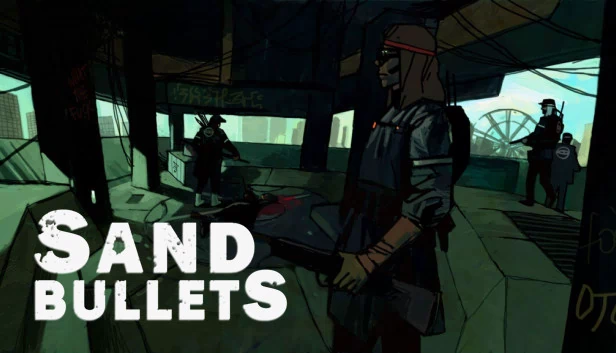 沙之子弹（Sand Bullets） 游戏封面