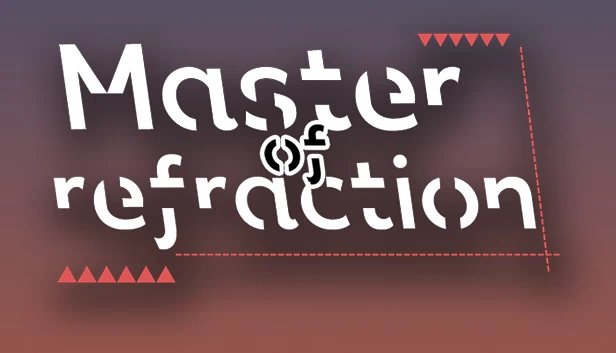 折射大师（折射大师（Master of refraction）） 游戏封面