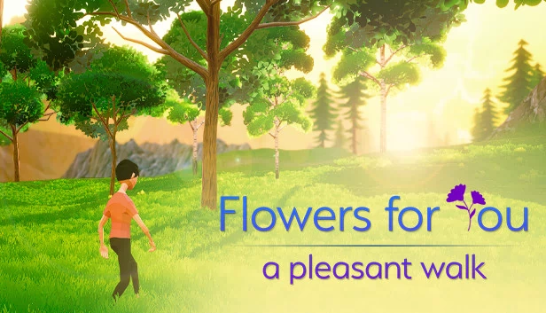 Flowers for You：一段愉快的散步（Flowers for You: a pleasant walk） 游戏封面