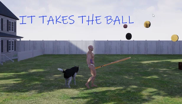 IT TAKES THE BALL 游戏封面