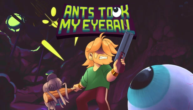 蚂蚁偷走了我的眼球（Ants Took My Eyeball） 游戏封面