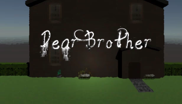 亲爱的兄弟（Dear Brother） 游戏封面