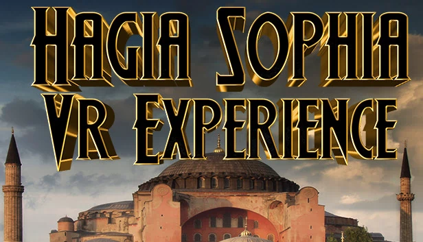 圣索菲亚大教堂 VR 体验（Hagia Sophia VR Experience） 游戏封面