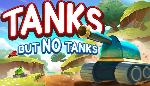 坦克，但没有坦克（Tanks, But No Tanks） 游戏封面