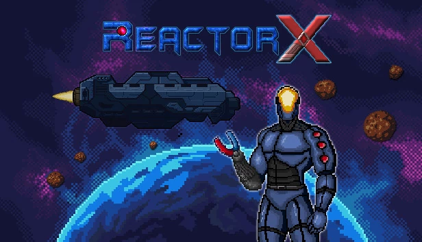 反应堆X(ReactorX) 游戏封面