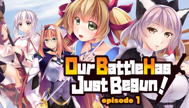 我们的战斗才刚刚开始！第1集（Our Battle Has Just Begun! episode 1） 游戏封面