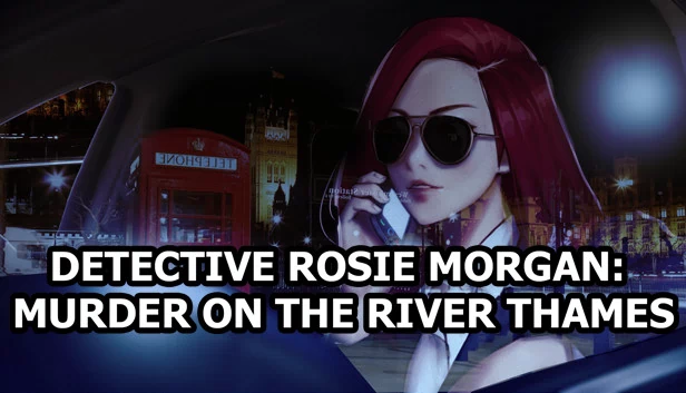 侦探罗西·摩根:泰晤士河谋杀案(Detective Rosie Morgan: Murder on the River Thames) 游戏封面