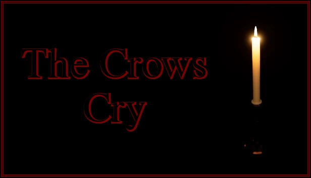 乌鸦啼鸣（The Crows Cry） 游戏封面