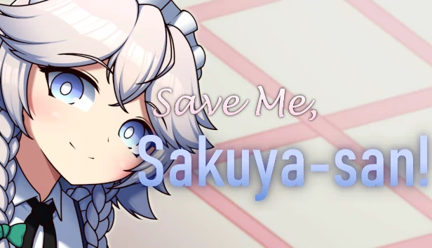 救救我，咲夜小姐！（Save Me, Sakuya-san!） 游戏封面