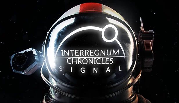 星际间奏曲：信号（Interregnum Chronicles: Signal） 游戏封面