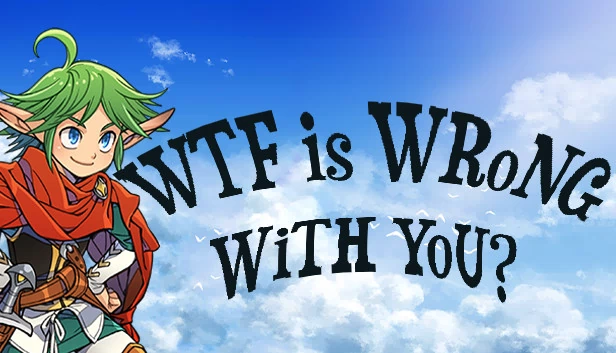 WTF Is Wrong With You? 游戏封面