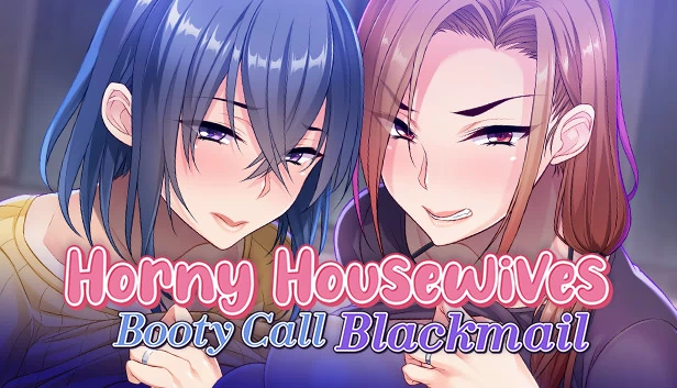 欲火主妇：勒索艳遇（Horny Housewives Booty Call Blackmail） 游戏封面