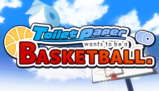 卫生纸想打篮球（Toilet paper wants to be a basketball） 游戏封面