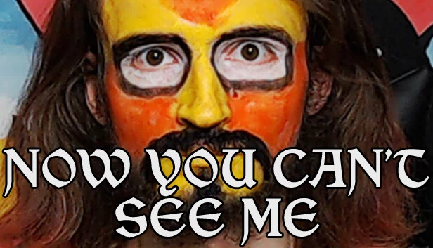Now You Can't See Me（Now you can't see me） 游戏封面