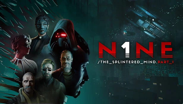 N1NE：破碎的心灵 第一部分（N1NE: The Splintered Mind Part 1） 游戏封面