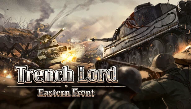 战壕领主：东线战场（Trench Lord: Eastern Front） 游戏封面
