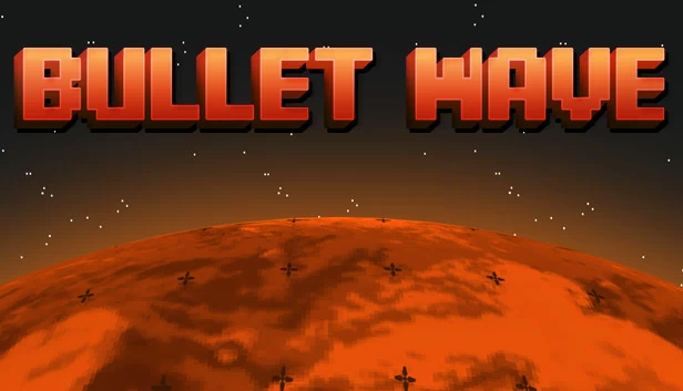 子弹浪潮（Bullet Wave） 游戏封面