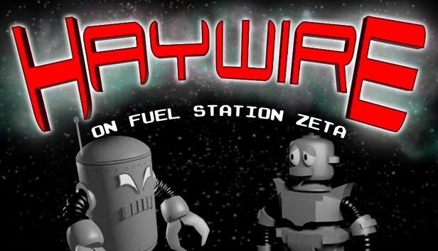 泽塔燃料站大失控（Haywire on Fuel Station Zeta） 游戏封面