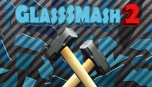 玻璃粉碎2（GlassSmash 2） 游戏封面