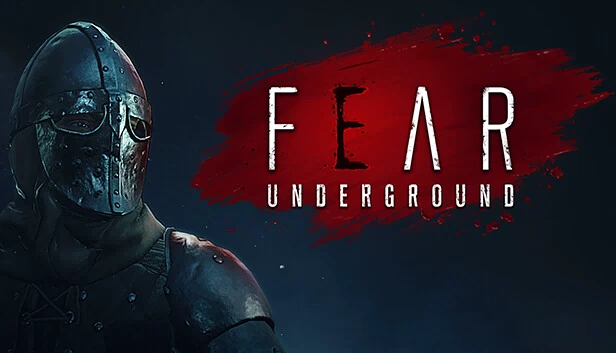 恐惧地下（Fear Underground） 游戏封面