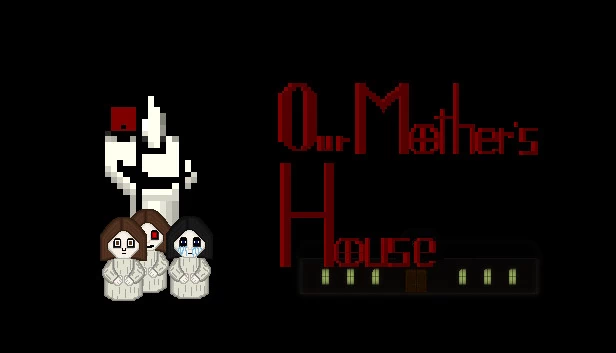 我们母亲的房子(Our Mother's house) 游戏封面
