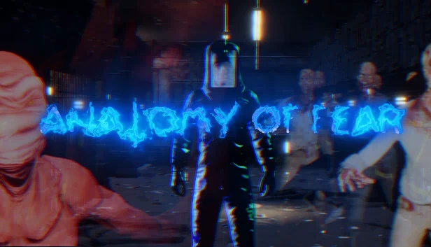 恐惧解剖（Anatomy of Fear） 游戏封面