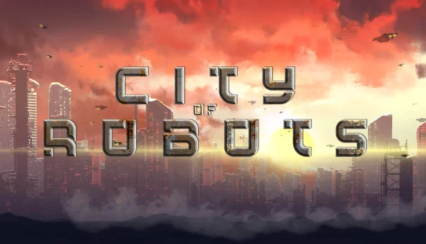 机器人之城（City of Robots） 游戏封面