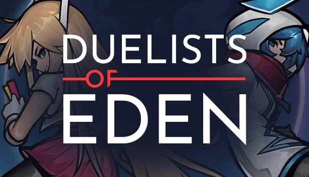 伊甸园决斗者（Duelists of Eden） 游戏封面