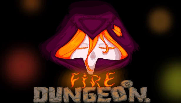 火与地牢(Fire and Dungeon) 游戏封面