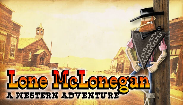 孤胆麦克洛尼根：西部冒险（Lone McLonegan : A Western Adventure） 游戏封面