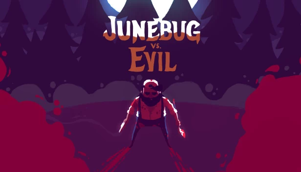 六月虫大战邪恶（Junebug vs. Evil） 游戏封面