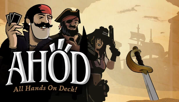 AHOD: 全员就位！（AHOD: All Hands on Deck!） 游戏封面