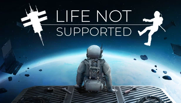 生命不受支持（Life Not Supported） 游戏封面