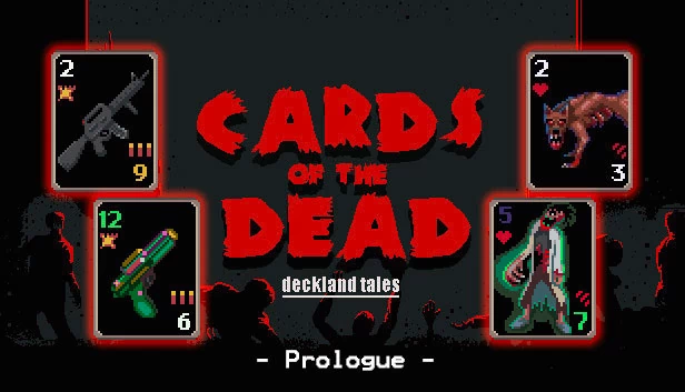 亡灵卡牌 - 序章（Cards of the Dead - Prologue） 游戏封面