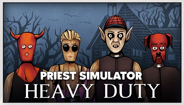 牧师模拟器：重型任务（Priest Simulator: Heavy Duty） 游戏封面