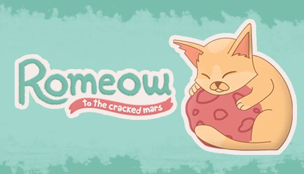 Romeow：前往破碎的火星（Romeow: to the cracked Mars） 游戏封面