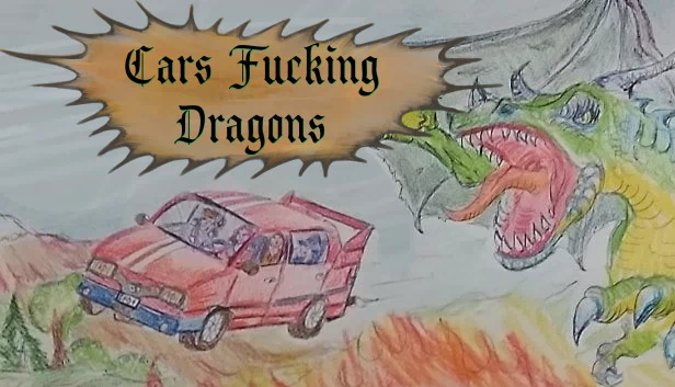 汽车大战喷火龙（CarsFuckingDragons） 游戏封面