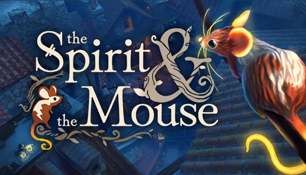 灵魂与老鼠（The Spirit and the Mouse） 游戏封面