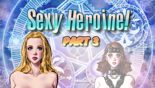 性感女主角！第三部分（Sexy Heroine! Part 3） 游戏封面