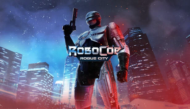 机械战警：暴戾都市（RoboCop: Rogue City） 游戏封面