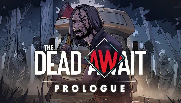 死者等待：序章（The Dead Await: Prologue） 游戏封面