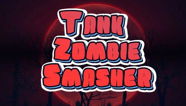 坦克僵尸粉碎者（Tank Zombie Smasher） 游戏封面