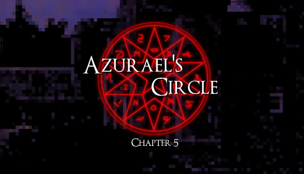 阿祖瑞尔之环：第五章（Azurael’s Circle: Chapter 5） 游戏封面
