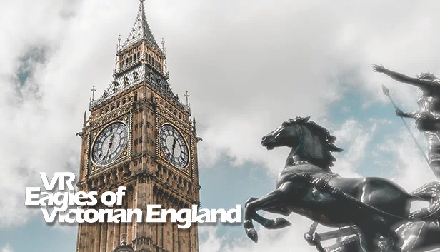 VR维多利亚之鹰（VR Eagles of Victorian England） 游戏封面