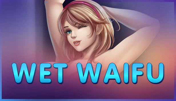 湿身女友（Wet Waifu） 游戏封面