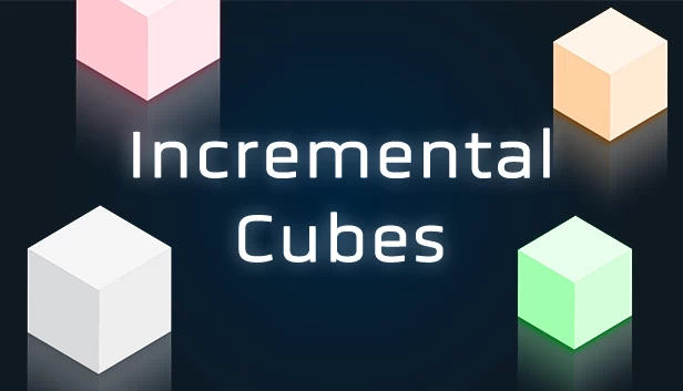 增量立方体（Incremental Cubes） 游戏封面