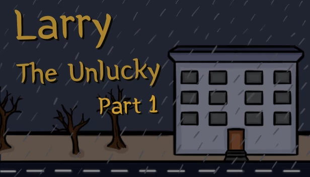 倒霉蛋拉里 第一章（Larry The Unlucky Part 1） 游戏封面