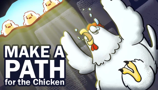 为小鸡铺路（Make a Path for the Chicken） 游戏封面